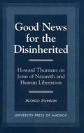 Cover: Good News for the Disinherited - University Press of America