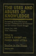 Cover: The Uses and Abuses of Knowledge - University Press of America