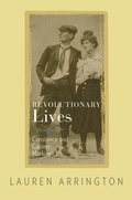 Cover: Revolutionary Lives - Princeton University Press