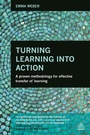 Cover: Turning Learning into Action - Kogan Page Ltd