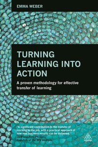 Enlarge image Cover: Turning Learning into Action - Kogan Page Ltd
