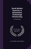 Cover: Stock Market Reaction to Information Technology Outsourcing - Palala Press
