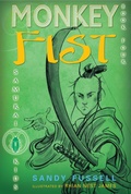 Cover: Samurai Kids #4: Monkey Fist - Candlewick Press,U.S.