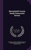 Cover: Musselshell County Small Community Survey - Palala Press