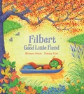 Cover: Filbert, the Good Little Fiend - Candlewick Press,U.S.