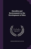 Cover: Heredity and Environment in the Development of Men - Palala Press