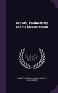 Cover: Growth, Productivity and its Measurement - Palala Press
