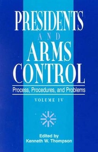 Enlarge image Cover: Presidents and Arms Control - University Press of America