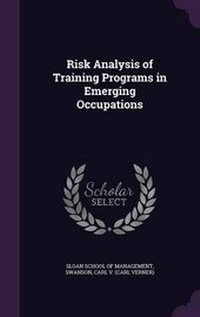 Enlarge image Cover: Risk Analysis of Training Programs in Emerging Occupations - Palala Press