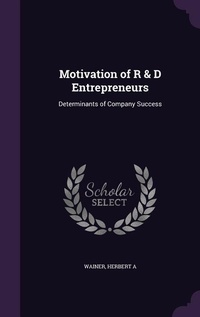 Enlarge image Cover: Motivation of R & D Entrepreneurs - Palala Press