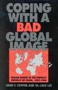 Cover: Coping with a Bad Global Image - University Press of America