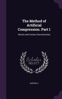 Enlarge image Cover: The Method of Artificial Compression. Part 1 - Palala Press
