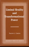 Cover: Liminal Reality and Transformational Power - University Press of America