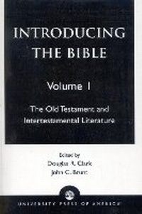 Enlarge image Cover: Introducing the Bible - University Press of America