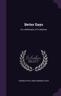 Cover: Better Days - Palala Press