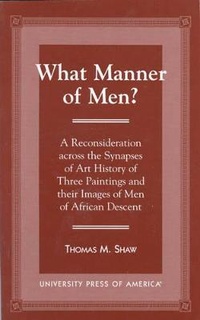 Enlarge image Cover: What Manner of Men? - University Press of America