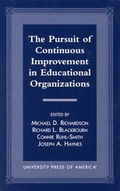 Cover: The Pursuit of Continuous Improvement in Educational Organizations - University Press of America
