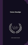 Cover: Onion Smudge - Palala Press