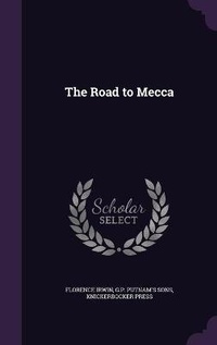 Enlarge image Cover: The Road to Mecca - Palala Press