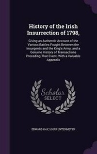 Enlarge image Cover: History of the Irish Insurrection of 1798, - Palala Press