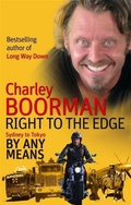 Cover: Right To The Edge: Sydney To Tokyo By Any Means - Sphere