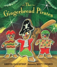 Enlarge image Cover: The Gingerbread Pirates Gift Edition - Candlewick Press,U.S.