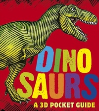 Enlarge image Cover: Dinosaurs: A 3D Pocket Guide - Candlewick Press,U.S.