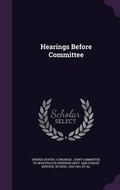 Cover: Hearings Before Committee - Palala Press