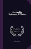 Cover: Geographic Dictionary Of Alaska - Palala Press
