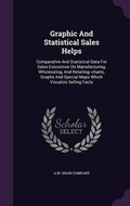 Cover: Graphic And Statistical Sales Helps - Palala Press