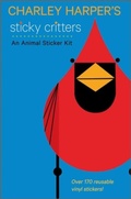 Cover: Charley Harper's Sticky Critters an Animal Sticker Kit - Pomegranate Communications Inc,US
