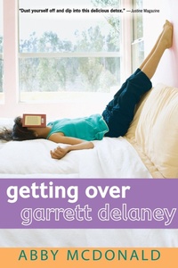 Enlarge image Cover: Getting Over Garrett Delaney - Candlewick Press,U.S.