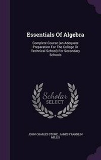 Enlarge image Cover: Essentials Of Algebra - Palala Press