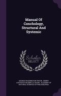 Cover: Manual Of Conchology, Structural And Systemic - Palala Press