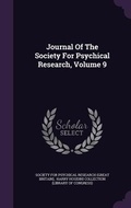Cover: Journal Of The Society For Psychical Research, Volume 9 - Palala Press