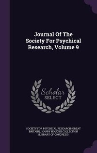 Enlarge image Cover: Journal Of The Society For Psychical Research, Volume 9 - Palala Press