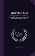 Cover: China's Only Hope - Palala Press