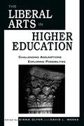 Cover: The Liberal Arts in Higher Education - University Press of America