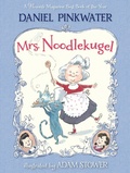 Cover: Mrs. Noodlekugel - Candlewick Press,U.S.