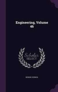 Enlarge image Cover: Engineering, Volume 46 - Palala Press