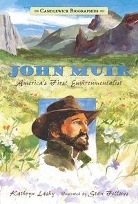 Enlarge image Cover: John Muir - Candlewick Press,U.S.