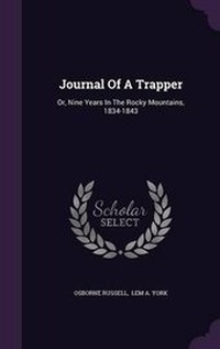 Abbildung von: Journal Of A Trapper - Palala Press