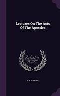 Cover: Lectures on the Acts of the Apostles - Palala Press