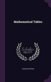 Abbildung von: Mathematical Tables - Palala Press
