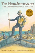 Cover: The Hero Schliemann - Candlewick Press,U.S.