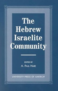 Enlarge image Cover: The Hebrew Israelite Community - University Press of America