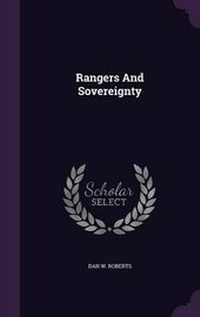 Enlarge image Cover: Rangers And Sovereignty - Palala Press