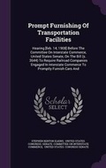 Cover: Prompt Furnishing of Transportation Facilities - Palala Press