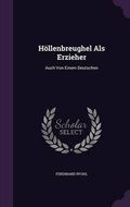 Cover: Hollenbreughel ALS Erzieher - Palala Press