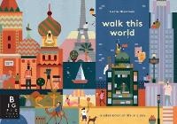 Enlarge image Cover: Walk This World - Big Picture Press